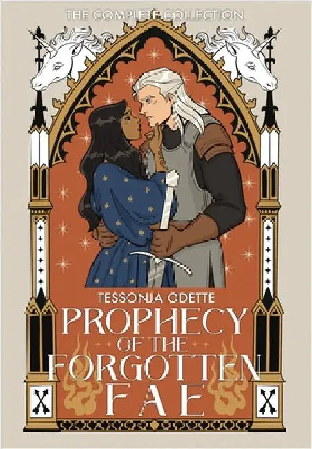 Prophecy of the Forgotten Fae: Complete Series Collection by Odette, Tessonja