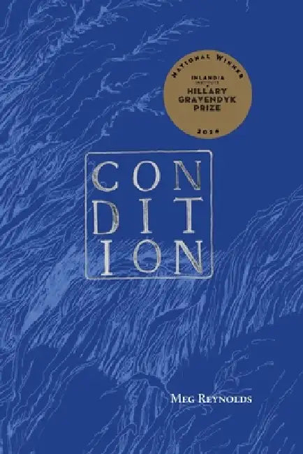 Condition by Meg Reynolds