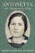 Antonetta. an Immigrant's Story by Theresa Lombardi Magistro