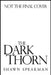 The Dark Thorn by Shawn Speakman, Don Maitz