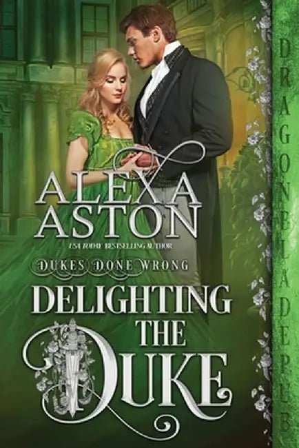 Delighting the Duke by Alexa Aston