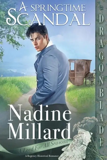 A Springtime Scandal by Nadine Millard