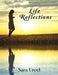 Life Reflections by Sara Ureel