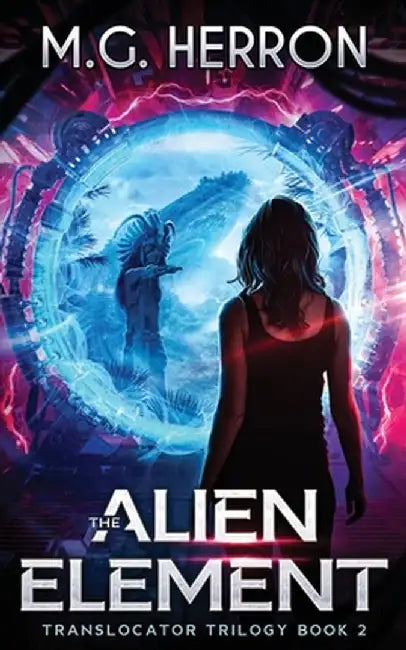 The Alien Element by M. G. Herron