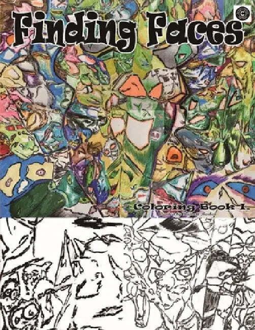Finding Faces Coloring Book I. by Russell A. Barben