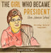 The Girl Who Became President: Ellen Johnson Sirleaf by Rosemond Sarpong Owens