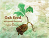 Oak Seed by Wetherby, Sylvia