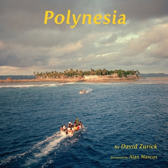 Polynesia by David Zurick, Alan Marcus