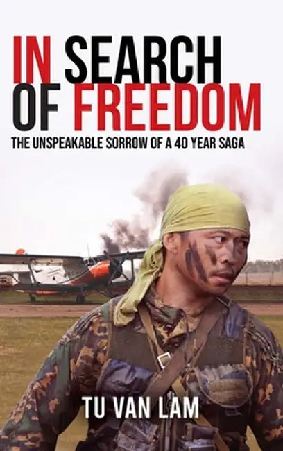 In Search of Freedom by Tu Van Lam