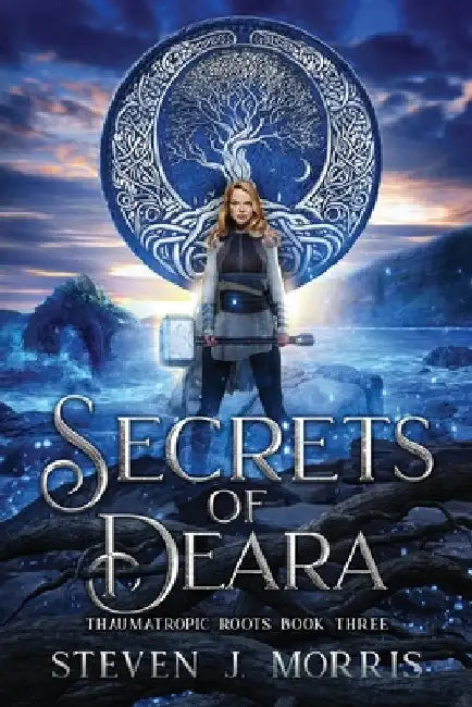 Secrets of Deara: An Epic Fantasy by Morris, Steven J.