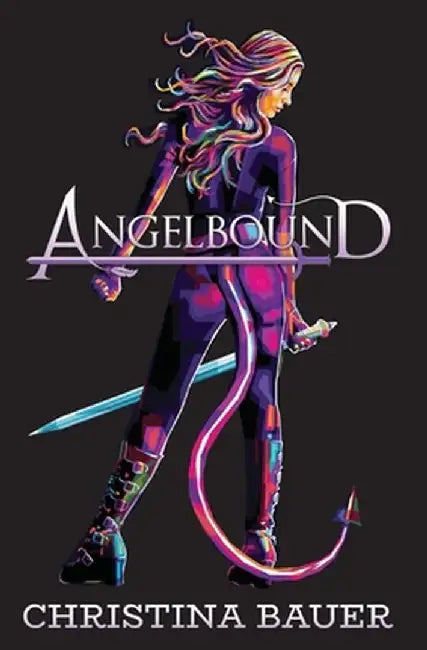 Angelbound Anniversary Edition by Christina Bauer
