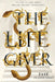 The Life-Giver by Jase Puddicombe