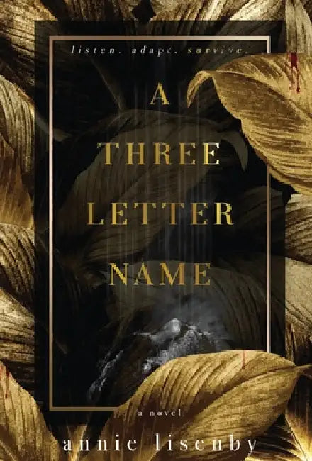 A Three-Letter Name by Annie Lisenby