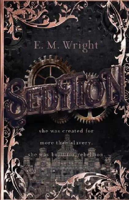 Sedition by E. M. Wright