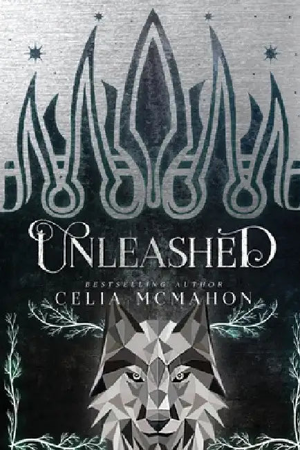 Unleashed by Celia McMahon