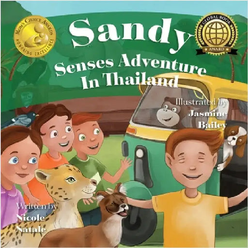 Sandy Senses Adventure in Thailand by Natale, Nicole