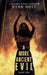 A More Ancient Evil by Hoyt, Ryan
