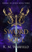Sword and Soul by K. M. Warfield