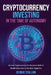 Cryptocurrency Investing in the time of autonomy by George Stallion