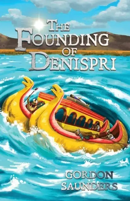 The Founding of Denispri by Gordon Saunders