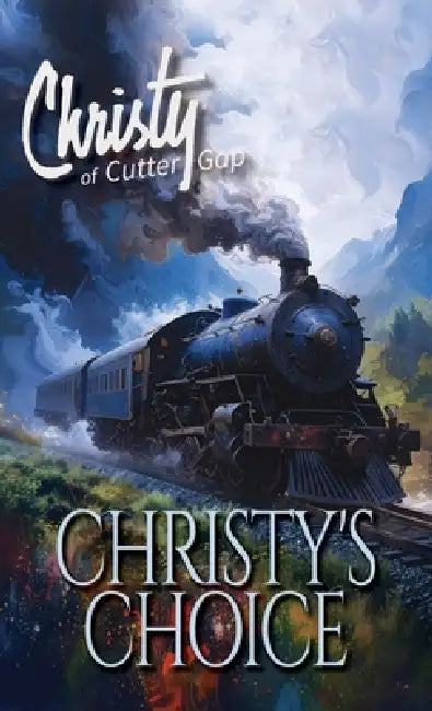 Christy's Choice by Catherine Marshall, C. Archer