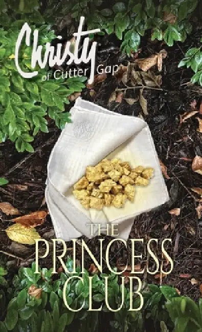 The Princess Club by Catherine Marshall, C. Archer