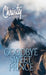 Goodbye, Sweet Prince by Catherine Marshall, C. Archer