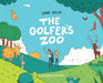 The Golfer's Zoo by Shane Bacon