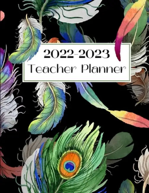 Teacher Planner 2022-2023 by Pick Me Read Me Press