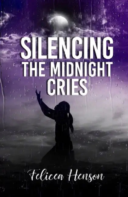 Silencing the Midnight Cries by Inc Ibg Publications