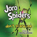 Joro Spiders Don't Scare Me by Christen M. Jeschke