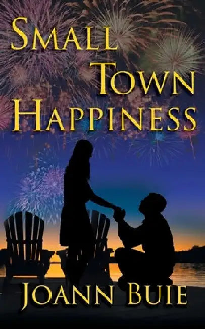 Small Town Happiness by Joann Buie