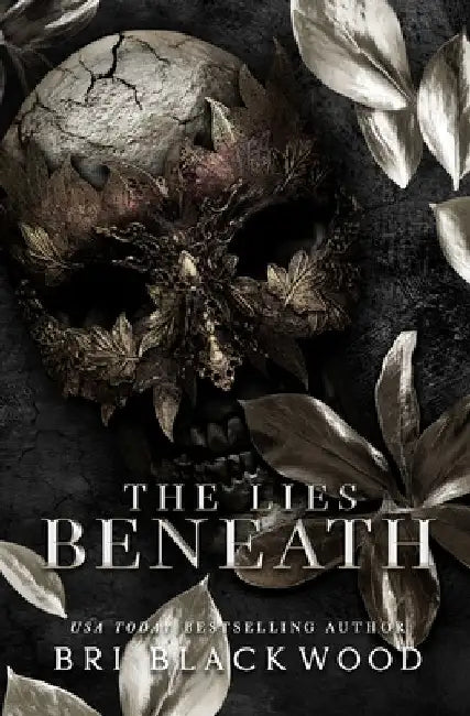 The Lies Beneath: A Dark Forbidden Gothic Romance by Blackwood, Bri