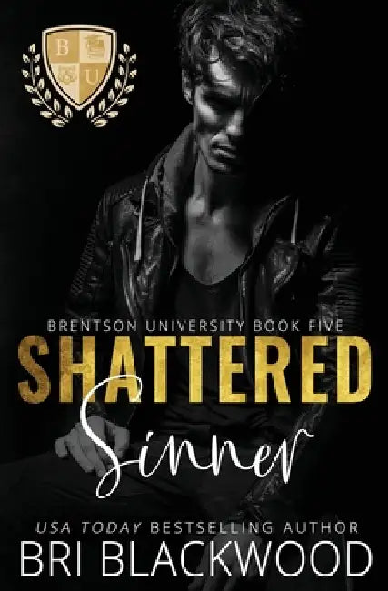 Shattered Sinner by Bri Blackwood