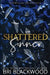 Shattered Sinner: Special Edition by Bri Blackwood