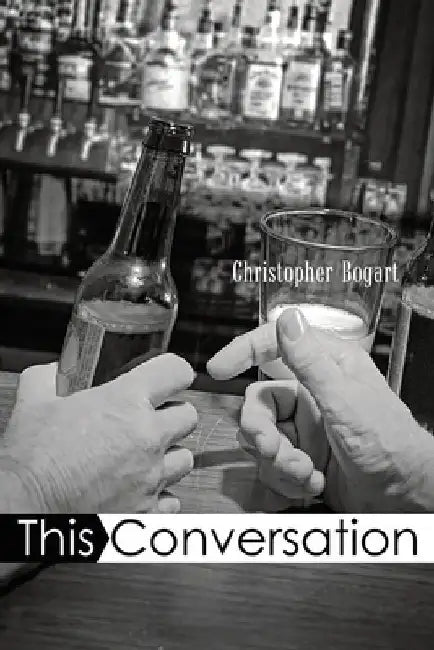 This Conversation by Christopher Bogart