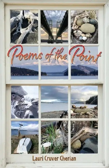 Poems of the Point by Lauri Cruver Cherian