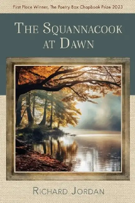 The Squannacook at Dawn by Richard Jordan