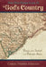 The Old Folks Call It God's Country: Poems of the Tarheel and Palmetto States by Carol Parris Krauss