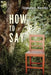 How to Say by Stephanie A. Marcellus
