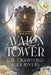 Avalon Tower by C. N. Crawford