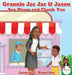 Grannie Jac Jac & Jaxon Say Please and Thank You by Jacquie C. Hamilton