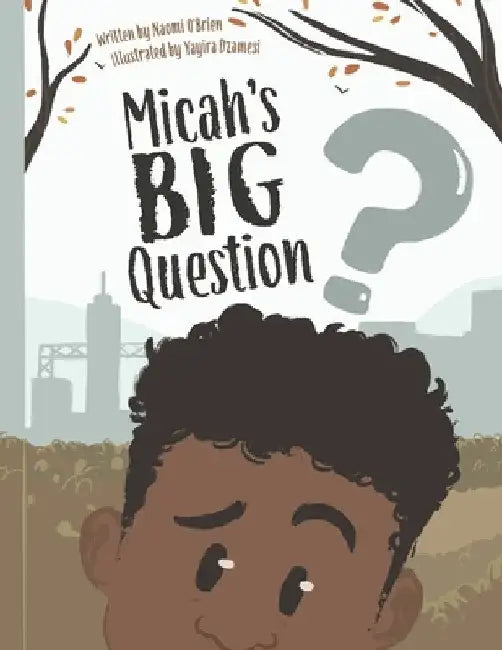 Micah's Big Question by Naomi O'Brien