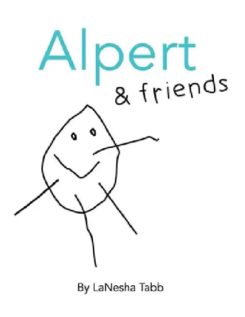 Alpert & Friends by Lanesha Tabb