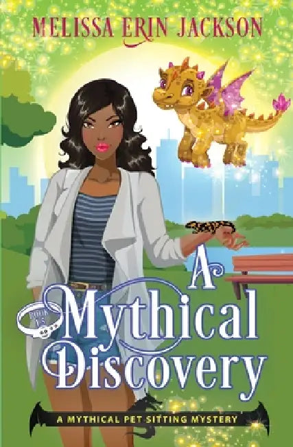 A Mythical Discovery by Melissa Erin Jackson, Molly Burton
