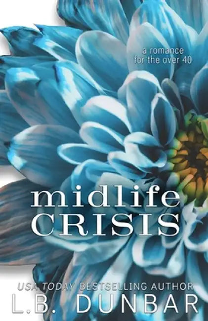 Midlife Crisis by L. B. Dunbar