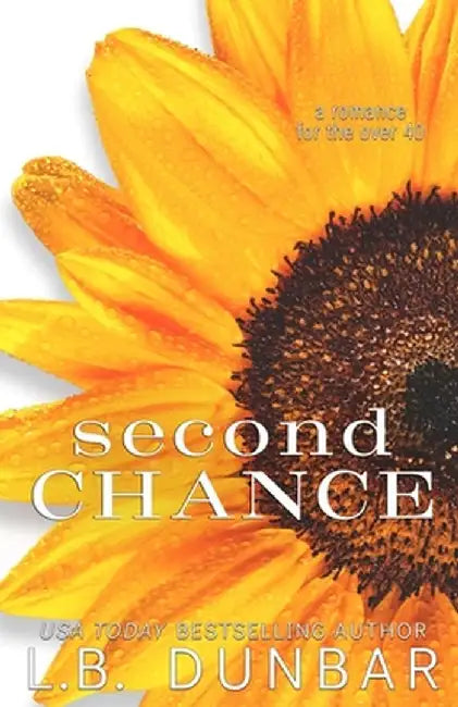 Second Chance by L. B. Dunbar