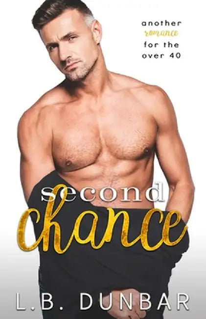 Second Chance by L. B. Dunbar