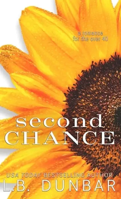 Second Chance by L. B. Dunbar