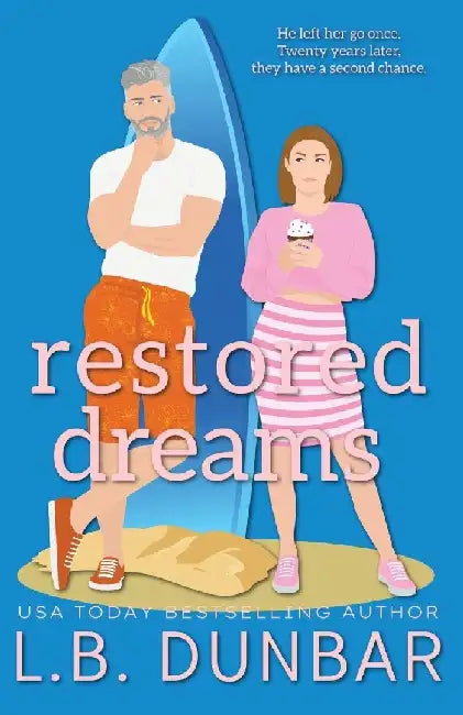 Restored Dreams (special edition - couple cover) by L. B. Dunbar